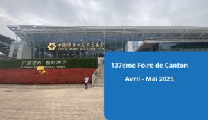 Foire de Canton d'avril mai 2025