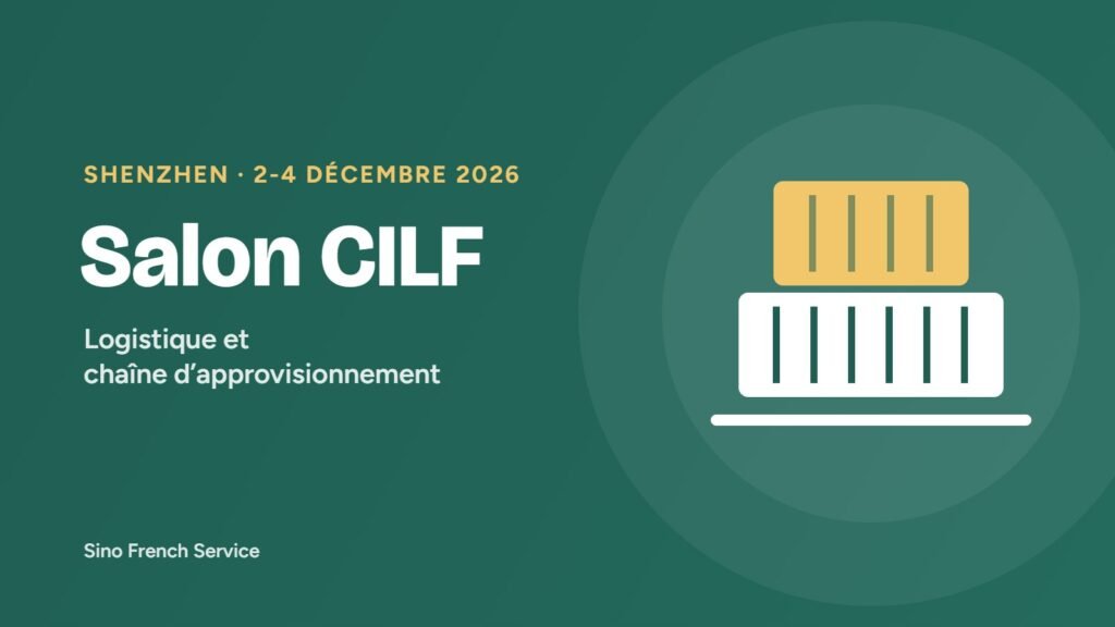 Salon de la logistique de Shenzhen (CILF 2026) : dates, produits et badge 1 Salon CILF 2026 à Shenzhen, 2-4 décembre : logistique et chaîne d’approvisionnement