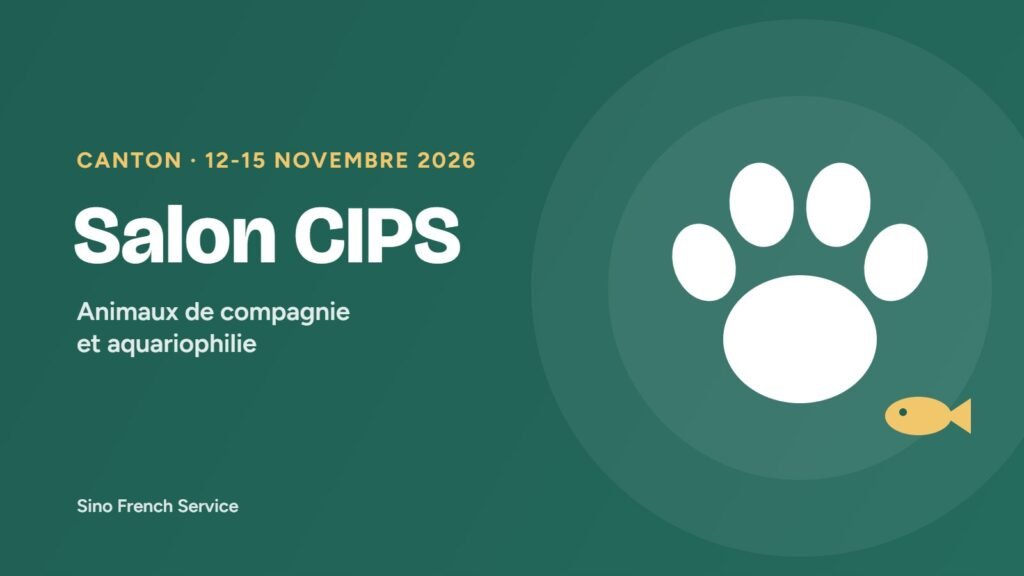 Salon CIPS 2026 à Canton, 12-15 novembre : animaux de compagnie et aquariophilie